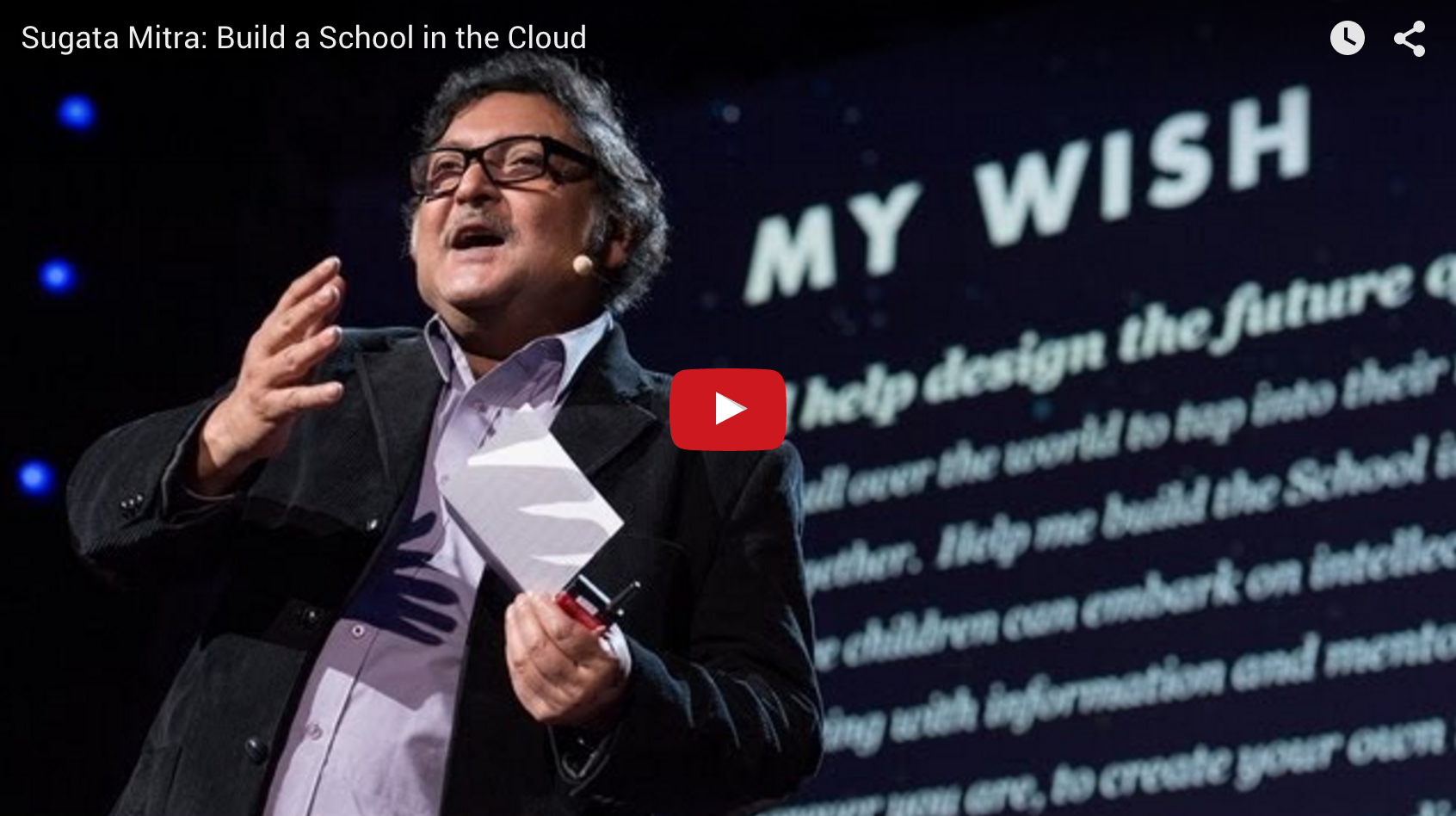 TED: Sugata Mitra: Build a School in the Cloud